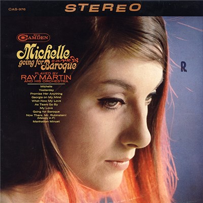 Ray Martin And His Orchestra - Michelle Going For Baroque download mp3 flac
