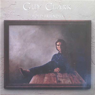 Guy Clark - Old Friends download mp3 flac