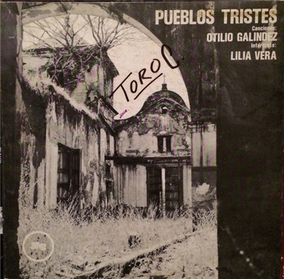 Otilio Galíndez, Lilia Vera - Pueblos Tristes download mp3 flac