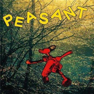 Richard Dawson - Peasant download mp3 flac