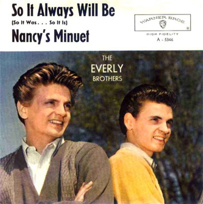 The Everly Brothers - So It Always Will Be (So It Was ... So It Is) / Nancy's Minuet download mp3 flac