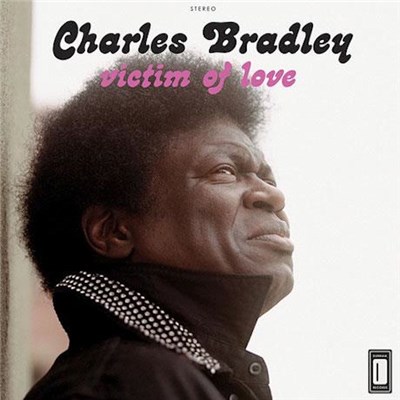 Charles Bradley - Victim Of Love download mp3 flac