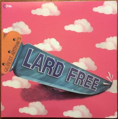 Lard Free - Gilbert Artman's Lard Free download mp3 flac