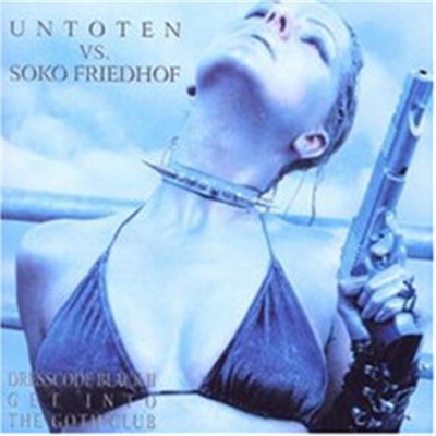 Untoten VS. Soko Friedhof - Dresscode Black II Get Into The Goth Club download mp3 flac