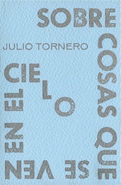 Julio Tornero - Sobre Cosas Que Se Ven En El Cielo download mp3 flac