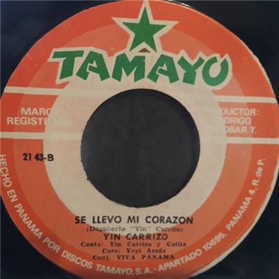 Yin Carrizo, Conjunto Viva Panama - Mi Ranchito / Se Llevo Mi Corazon download mp3 flac