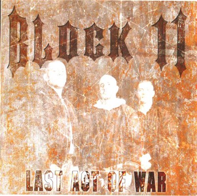 Block 11 - Last Act Of War download mp3 flac