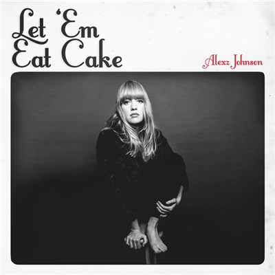 Alexz Johnson - Let 'Em Eat Cake download mp3 flac