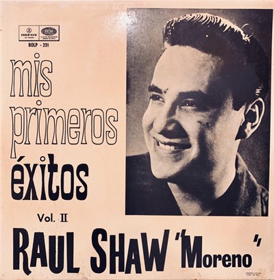 Raúl Shaw Moreno - Mis Primeros Éxitos vol. II download mp3 flac