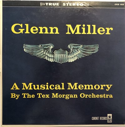 The Tex Morgan Orchestra - Glenn Miller - A Musical Memory download mp3 flac