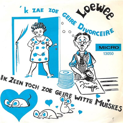 Loewee - Ik Zeen Toch Zoe Geire Witte Muiskes / 'K Zae Zoe Geire Divorceire download mp3 flac