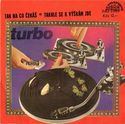 Turbo - Tak Na Co Čekáš ✻ Takhle Se K Výškám Jde download mp3 flac