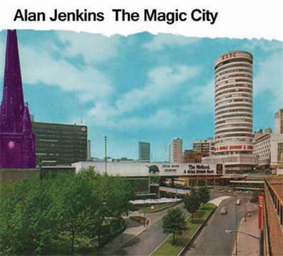 Alan Jenkins - The Magic City download mp3 flac