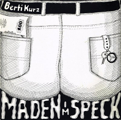 Berti Kurz - Maden Im Speck download mp3 flac