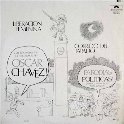 Oscar Chávez - Parodias Politicas download mp3 flac