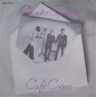 Café Crème - Chantez Souvenir download mp3 flac