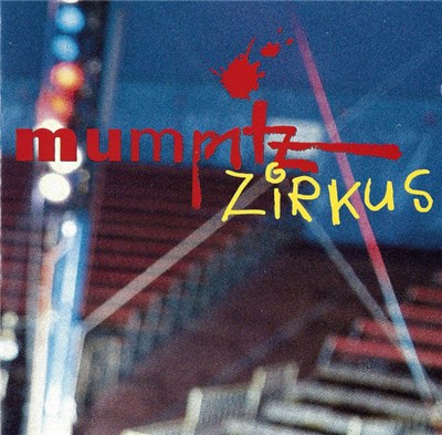 Mumpitz - Zirkus download mp3 flac
