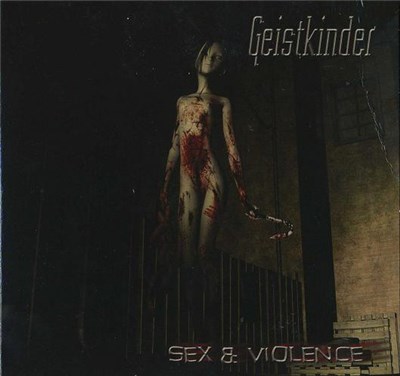 Geistkinder - Sex & Violence download mp3 flac