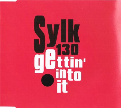 Sylk 130 - Gettin' Into It download mp3 flac
