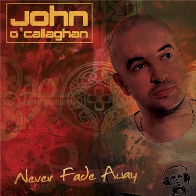 John O'Callaghan - Never Fade Away download mp3 flac
