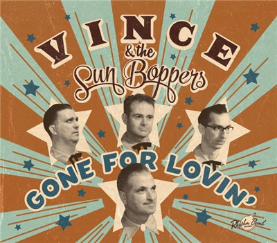 Vince & The Sun Boppers - Gone For Lovin' download mp3 flac