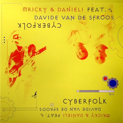 Mricky & Danieli Feat. Davide Van De Sfroos - Cyberfolk download mp3 flac