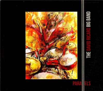 The David Ricard Big Band - Parallels download mp3 flac