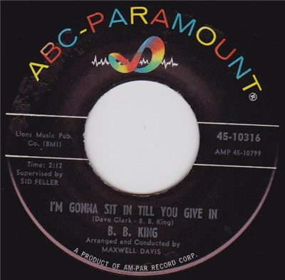 B.B. King - I'm Gonna Sit In Till You Give In / You Ask Me download mp3 flac