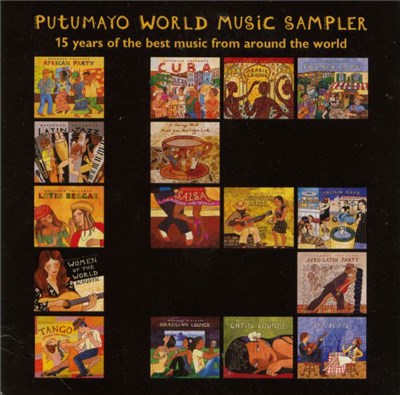 Various - Putumayo World Music Sampler - 15 Years Of The Best Music From Around The World download mp3 flac