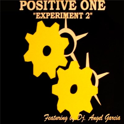 Positive One Featuring DJ. Angel Garcia - Experiment 2 download mp3 flac