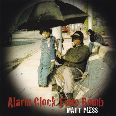 Matt Pless - Alarm Clock Time Bomb download mp3 flac