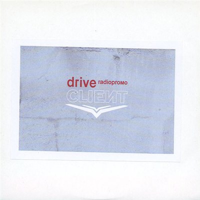 Client - Drive Radio Promo download mp3 flac