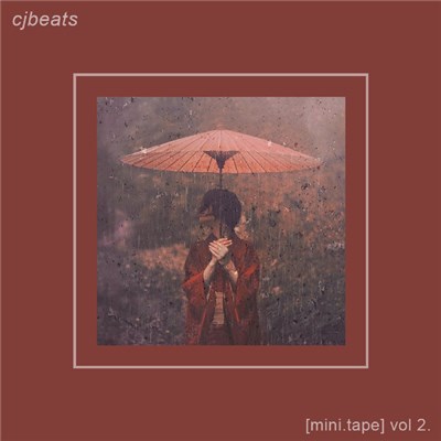 cjbeats - [Mini​.​Tape] [Vol 2] download mp3 flac