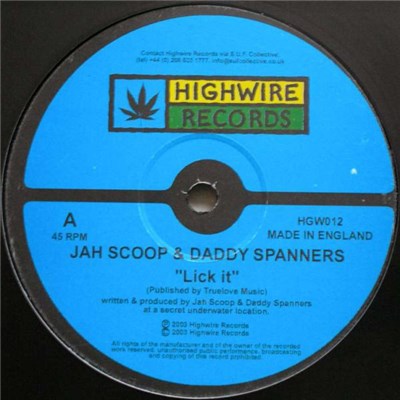 Jah Scoop & Daddy Spanners - Lick It / Reporter download mp3 flac