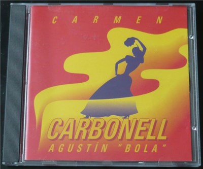 Agustín Carbonell "Bola" - Carmen download mp3 flac