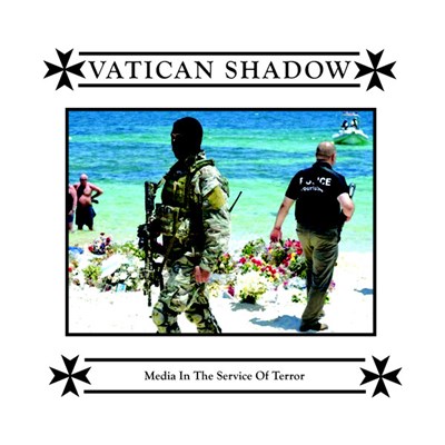 Vatican Shadow - Media In The Service Of Terror download mp3 flac