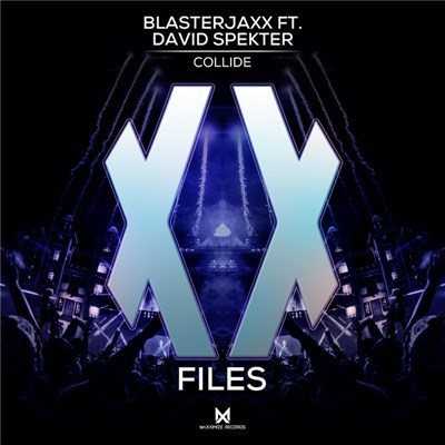 Blasterjaxx Ft. David Spekter - Collide download mp3 flac