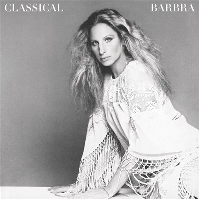 Barbra Streisand - Classical Barbra download mp3 flac