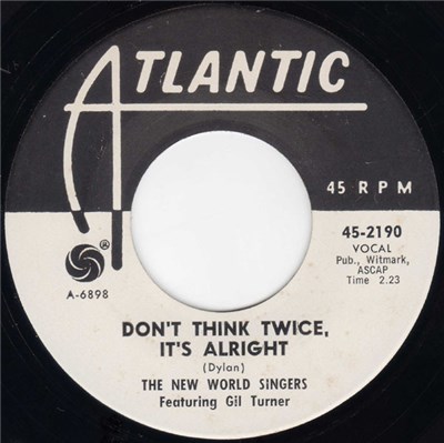 The New World Singers - Don't Think Twice, It's Alright download mp3 flac