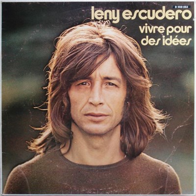 Leny Escudero - Vivre Pour Des Idées download mp3 flac