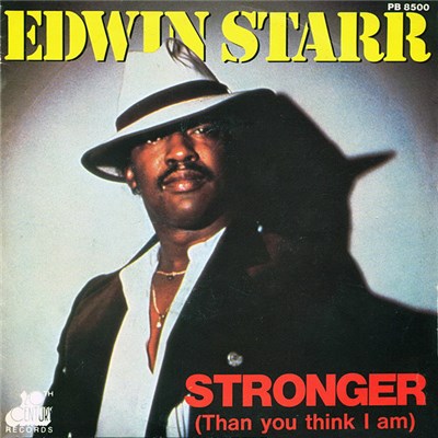 Edwin Starr - Stronger (Than You Think I Am) download mp3 flac