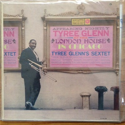 Tyree Glenn - Tyree Glenn At The London House In Chicago download mp3 flac