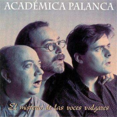 Académica Palanca - El Misterio De Las Voces Vulgares download mp3 flac
