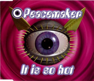 Peacemaker - It Is So Hot download mp3 flac
