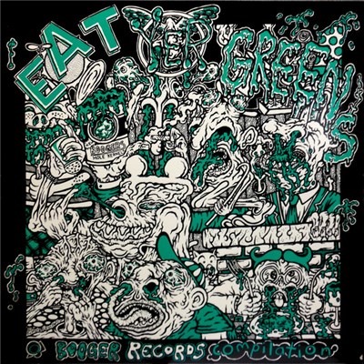 Various - Eat Yer Greens, A Booger Records Compilation download mp3 flac