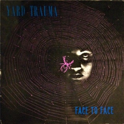 Yard Trauma - Face To Face download mp3 flac