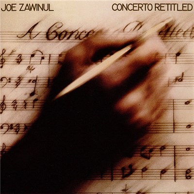 Joe Zawinul - Concerto Retitled download mp3 flac