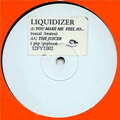Liquidizer - You Make Me Feel So..... download mp3 flac