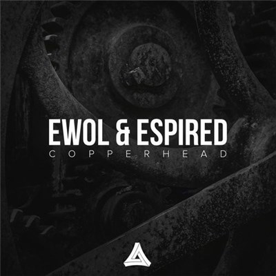 Ewol & Espired - Copperhead download mp3 flac