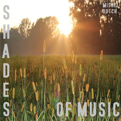 Mishel Dutch - Shades of Music EP download mp3 flac